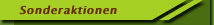 Sonderaktionen